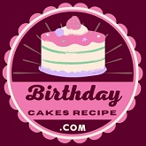 Birthday Cakes Recipe